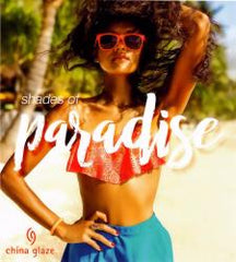 China Glaze Shades of Paradise Summer 2018